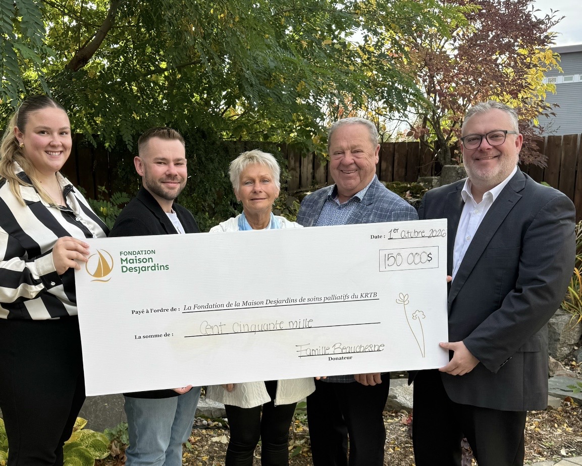 Photo - La Famille Beauchesne s’engage à la hauteur de 150 000 $ auprès  de la Fondation de la Maison Desjardins ! 